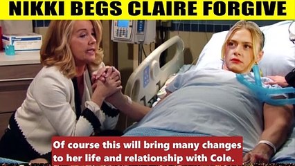 CBS Y&R Spoilers Nikki asked Claire for forgiveness - she had abandoned and harm