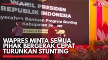 Wapres Minta Semua Pihak Bergerak Cepat Turunkan Stunting