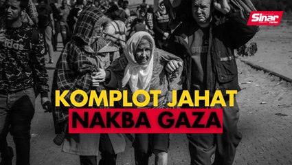 Komplot jahat Nakba Gaza