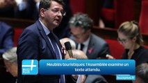 Meublés touristiques: l'Assemblée examine un texte attendu.