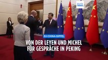 EU-China-Gipfel : Von der Leyen und Michel für Gespräche in Peking