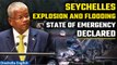 Seychelles: President declares state of emergency after an explosion triggered flooding | Oneindia