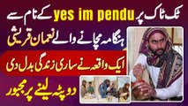 Yes Im Pendu Ke Name Se TikTok Pe Hangama Machane Wale Noman Qureshi - 1 Video Ne Life Change Kar Di