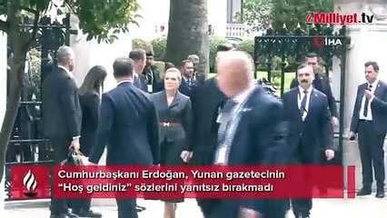Erdoğan'dan Türkçe seslenen Yunan gazeteciye yanıt
