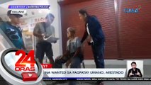 80-anyos na wanted sa pagpatay umano, arestado | 24 Oras