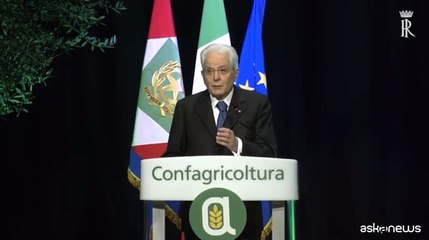 Mattarella: "Agricoltura centrale, no a tentazioni di chiusura"