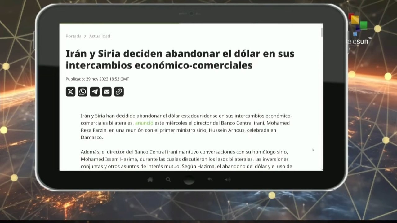 Escala del Día: Irán y Siria abandonan el dólar en sus intercambios comerciales