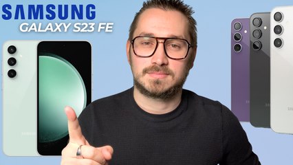 Samsung Galaxy S23 FE enfin pour la France !