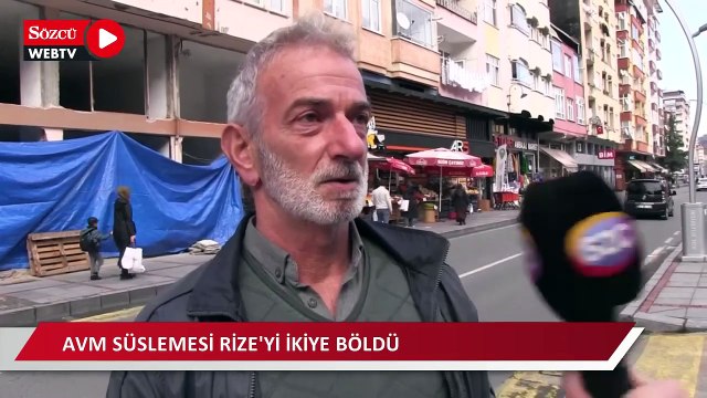 AVM süslemesi Rize’yi ikiye böldü