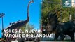 Si amas los dinosaurios, Dinolandia es el parque temático para ti
