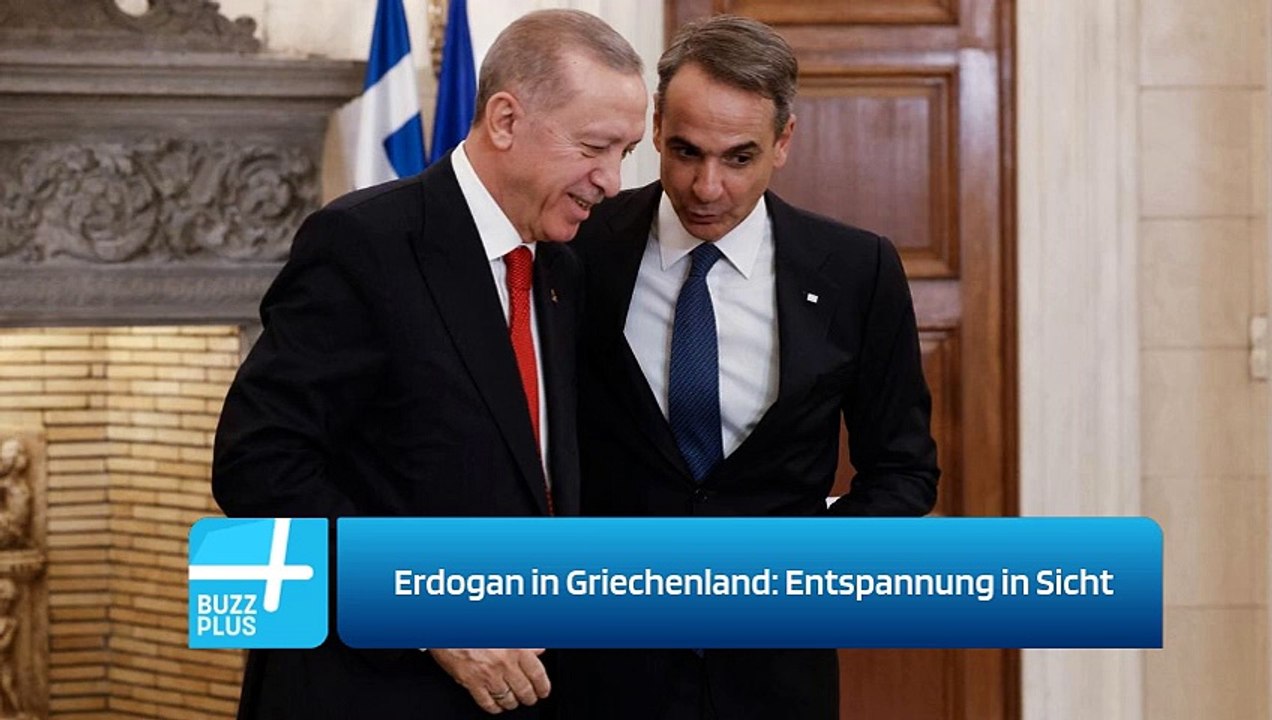 Erdogan in Griechenland: Entspannung in Sicht