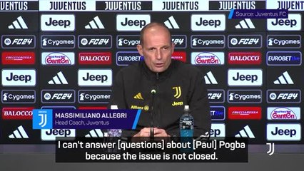 Allegri in regular contact with Pogba amid doping scandal