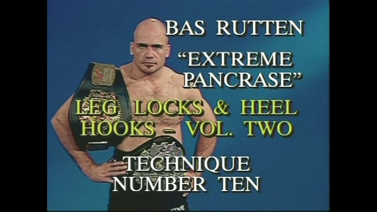 Extreme Pancrase: Volume 4- Leg Locks & Heel Hooks II with Instructor Bas Rutten