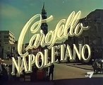 FILM Carosello Napoletano (1954)