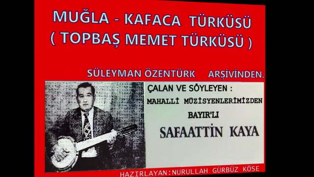 MUĞLA KAFACA TÜRKÜSÜ