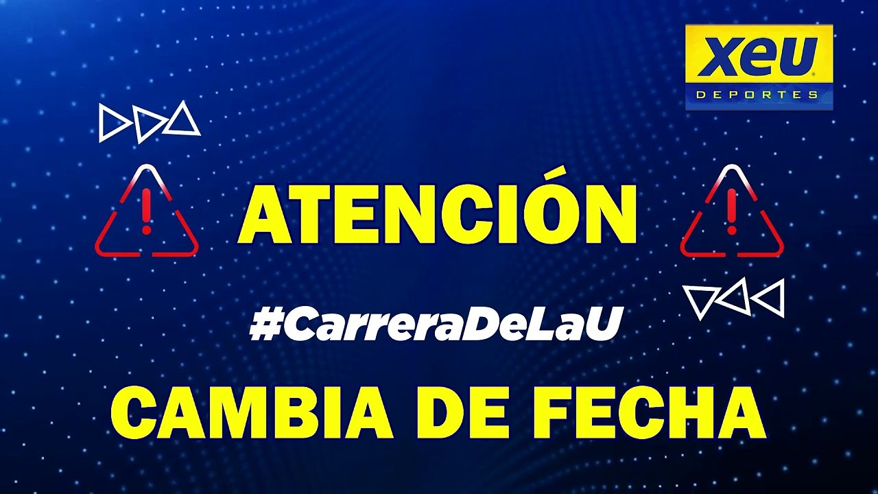 ‼️‼️Por causa de fuerza mayor y derivado condiciones climatológicas previstas, y procurando la seguridad de los participantes. La carrera de la U cambia de fecha. La carrera de la U!!! Será el domingo 17 de diciembre
