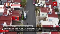 Asesinan a jefe policiaco en Zacatecas, fue baleado al salir de su vivienda