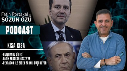 Kısa Kısa… Netenyahu Gidici! Fatih Erbakan Gazze’ye! Pentagon ile Biden Farklı Düşünüyor!