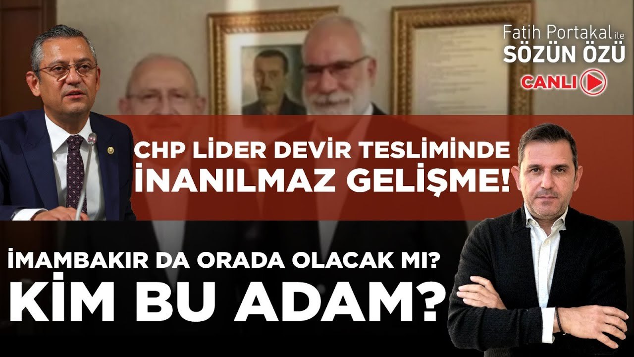 CHP LİDER DEVİR TESLİMİNDE İNANILMAZ GELİŞME! İMAMBAKIR DA ORADA OLACAK MI? KİM BU ADAM?