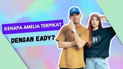 "Aedy tu bonusnya, dia sangat-sangat.." - Amelia Henderson