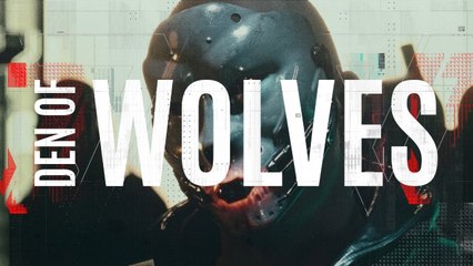 Tráiler de anuncio de Den of Wolves