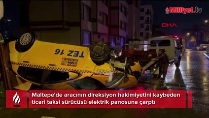 Maltepe'de ticari taksi elektrik panosuna çarptı: 1 yaralı