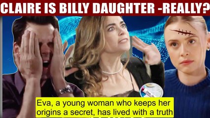 Y&R Spoilers 2023_ Billy is shocked when Claire reveals herself to be Victoria a