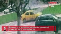 Yaya geçidinde ölümüne sürdü...Yaya böyle havalandı