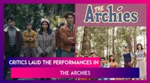 The Archies Review: Suhana Khan, Agastya Nanda And Khushi Kapoor’s Performances Impress Critics!