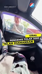 Viral Pengemis Tolak 2000 Telah Diamankan