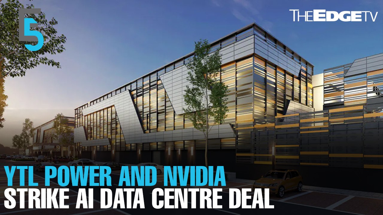 EVENING 5: YTL Power strikes deal with NVIDIA