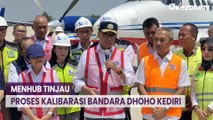 Menhub Tinjau Proses Kalibarasi Bandara Dhoho Kediri, Siap Beroperasi Februari 2024