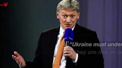 Kremlin Says Peace Talks on Ukraine’s Terms ‘Absolutely Unrealistic’