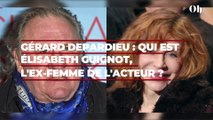Gérard Depardieu : Qui est Élisabeth Guignot, l'ex-femme de l'acteur ?