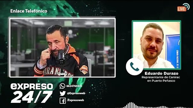 EXPRESO 24/7 | Eduardo Durazo, Representante de Canirac en Puerto Peñasco, sobre el cierre de la garita Lukeville-Sonoyta