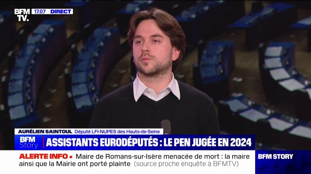 Soupçons d'emplois fictifs du RN: L'absentéisme des parlementaires européens est assez criant dans le cas du Rassemblement national , pour Aurélien Saintoul (LFI)