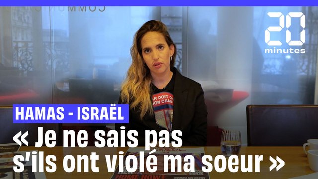 Guerre Hamas - Israël : « Je ne sais pas s’ils l’ont violée » témoigne la sœur d’une otage