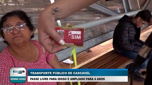 Ampliação da validade do passe livre para idosos começa a valer em Cascavel Prazo para renovação do cartão passou de um para quatro anos
