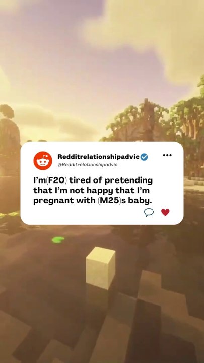 I’m(F20) tired of pretending that I’m not happy that i'm pregnat with (M25) s baby. #Reddit