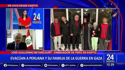 Embajador de Perú en Egipto detalla el rescate de una peruana y su familia atrapados en Gaza