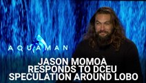 Jason Momoa Responds To DCEU Speculation Around Lobo