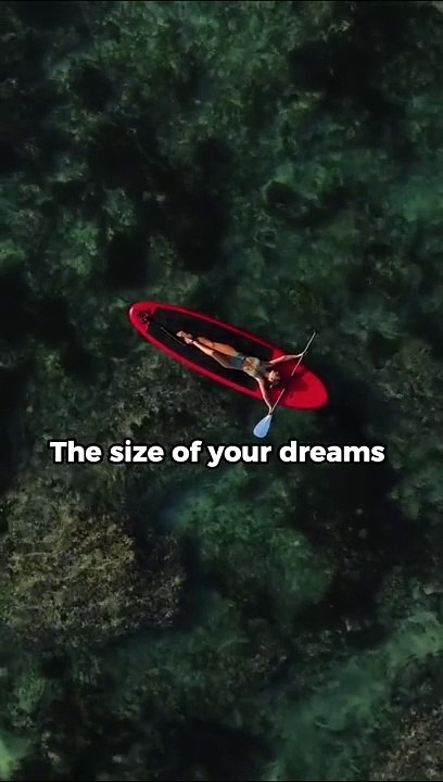 Dream big!