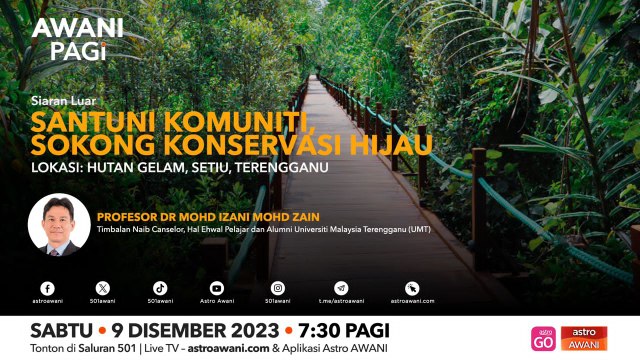 AWANI Pagi: Santuni komuniti, sokong konservasi hijau