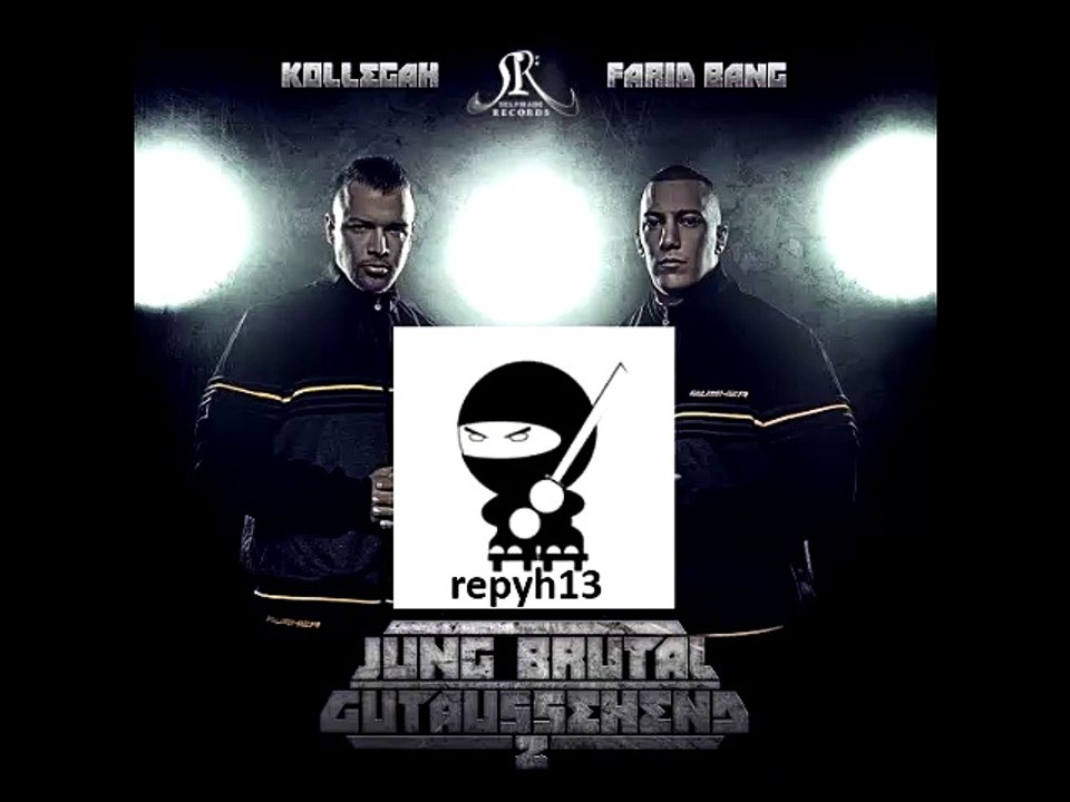 Kollegah & Farid Bang - Bossmodus
