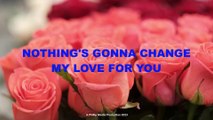 Nothing's Gonna Change My Love For You (George Benson Cover) [Lyric Video]