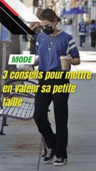 3 conseils pour mettre en valeur sa petite taille