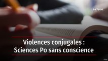 Violences conjugales : Sciences Po sans conscience