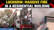 Lucknow: Massive Fire Erupts in 3 Storey Residential Building - Rescue Underway| Oneindia News