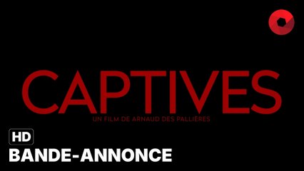 CAPTIVES de Arnaud des Pallières avec Mélanie Thierry, Josiane Balasko, Marina Foïs : bande-annonce [HD] | 24 janvier 2024 en salle