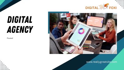 Digital Foxi: Elevate Your Brand with Expert Digital Marketing